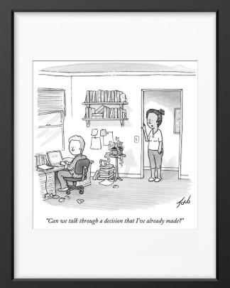 Talk Through A Decision I've Already Made